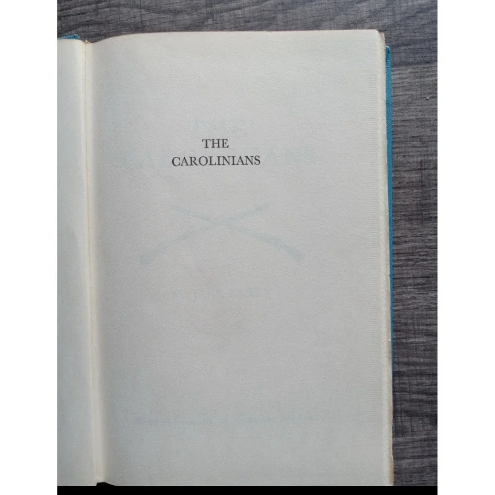 The Carolinians A Novel of Love And War by Jane Barry‎ 1959 HC